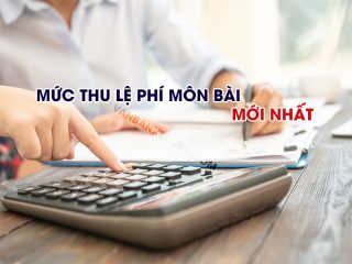 Mức thu lệ phí môn bài mới nhất